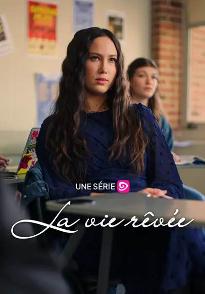La Vie Rêvée