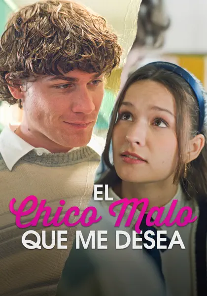 El chico malo que me desea
