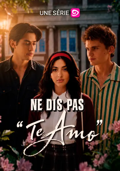 Ne dis pas “Te amo”