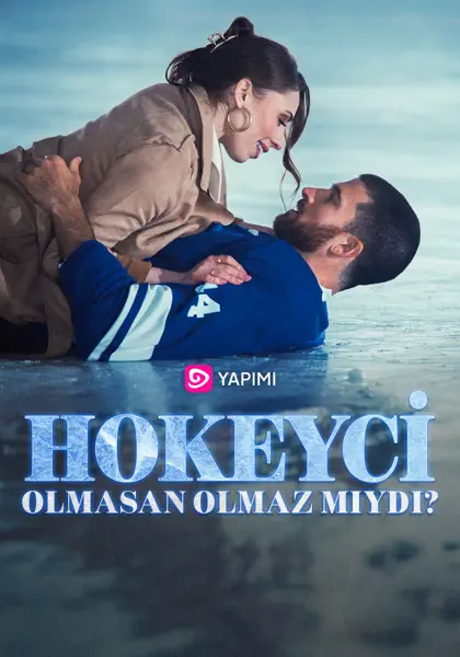 Hokeyci Olmasan Olmaz mıydı?