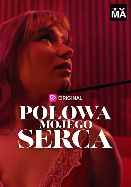 Połowa mojego serca