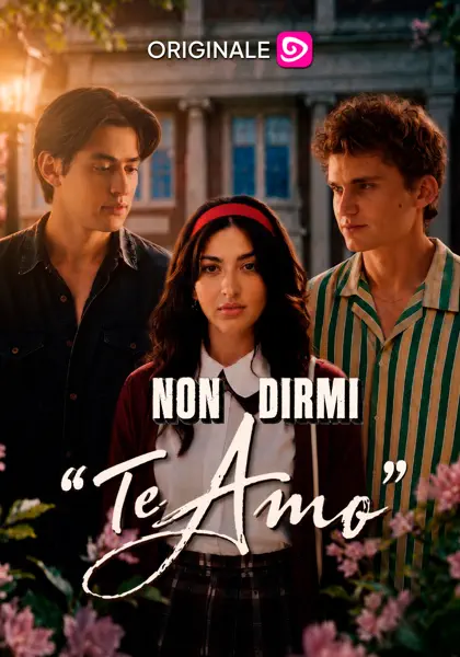 Non dirmi "Te Amo"