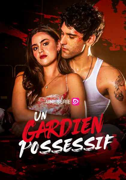 Un Gardien Possessif