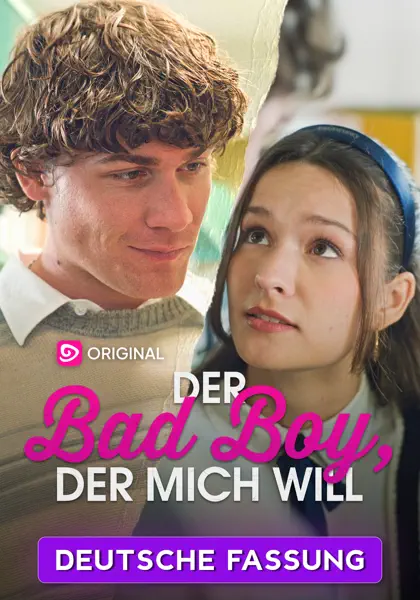 Der Bad Boy, der mich will