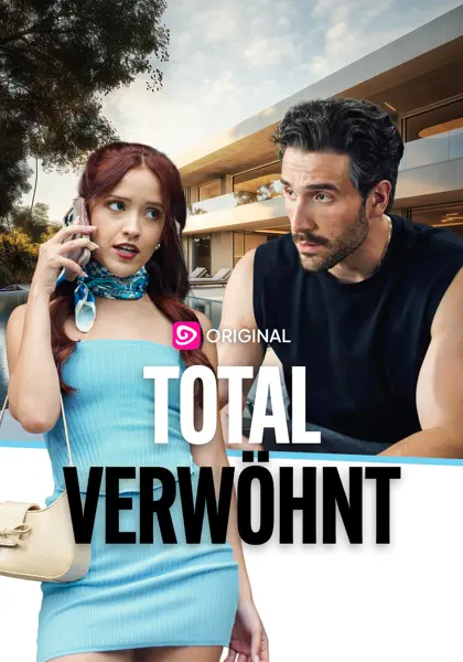 Total verwöhnt