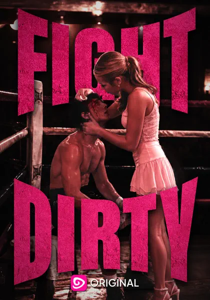Fight Dirty