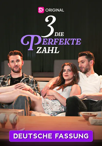 [SYNCHRO🇩🇪] Drei - Die perfekte Zahl