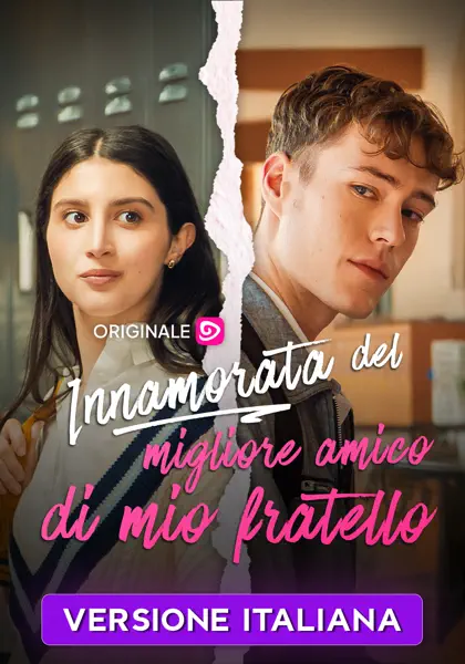 Innamorata del migliore amico di mio fratello