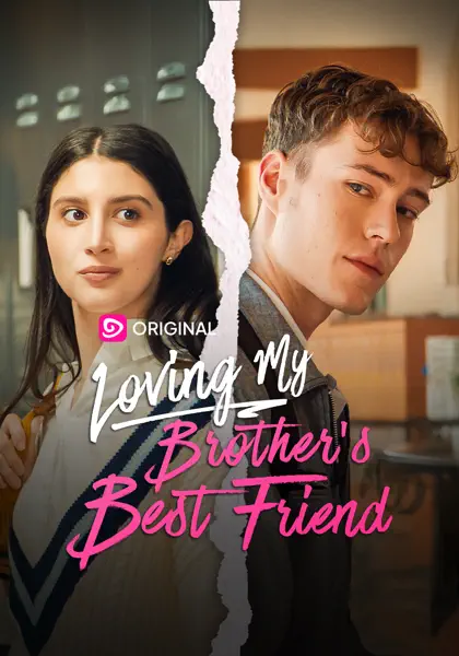 Loving My Brother's Best Friend