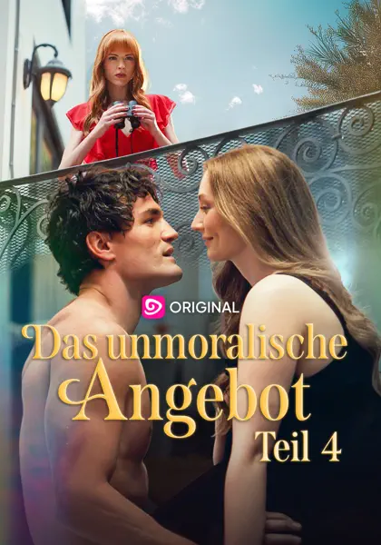 Das unmoralische Angebot - Teil 4
