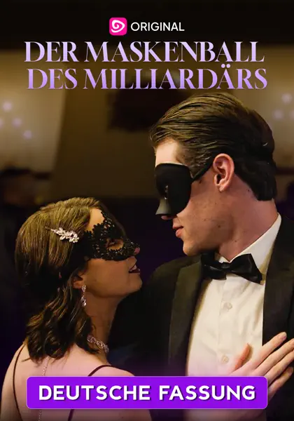 [🇩🇪] Der Maskenball des Milliardärs