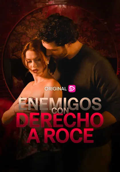 Enemigos con derecho a roce