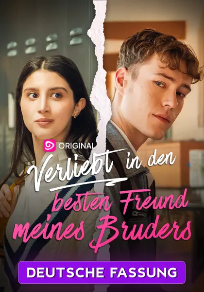 Verliebt in den besten Freund meines Bruders