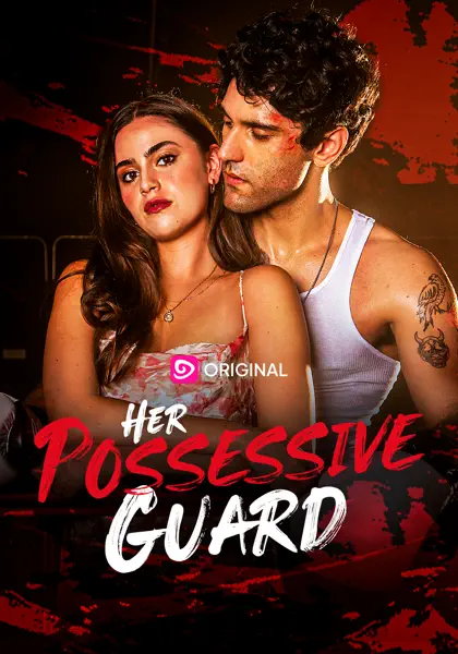 Her Possessive Guard
