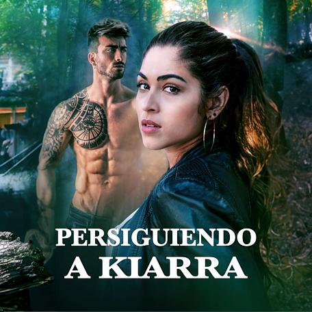 Persiguiendo a Kiarra