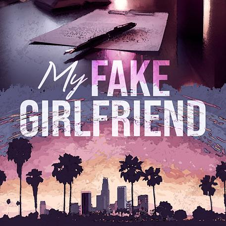 My Fake Girlfriend