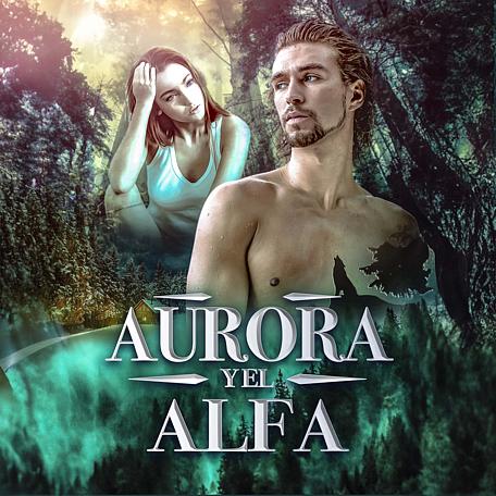 Aurora y el Alfa 