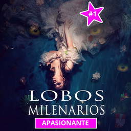 Lobos Milenarios
