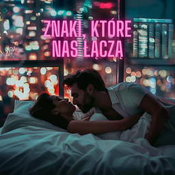 Znaki, które nas łączą