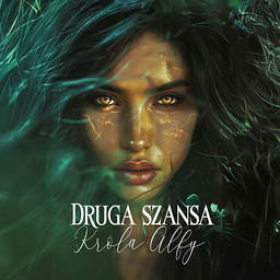 Druga szansa Króla Alfy