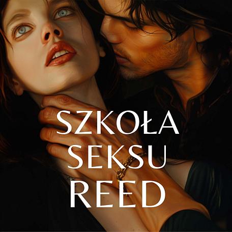 Szkoła seksu Reed
