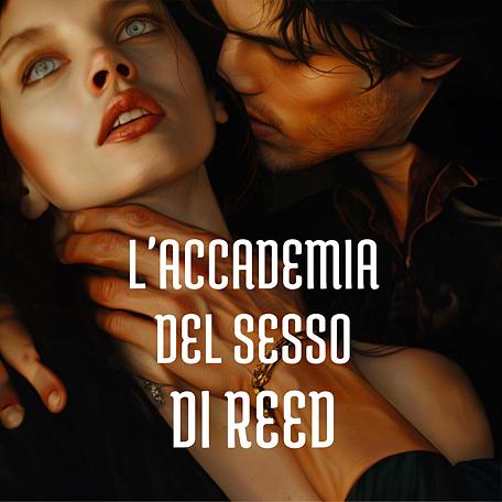 L'accademia del sesso di Reed