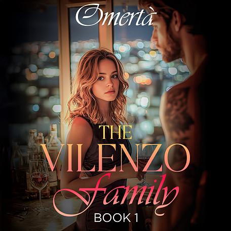 Cover image for The Vilenzo Family Book 1: Omertà