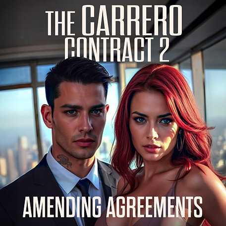 The Carrero Contract 2: Amending Agreements