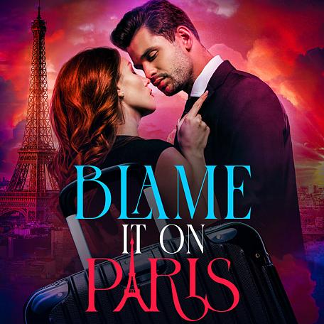 Blame It on Paris