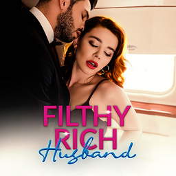 Filthy Rich Husband