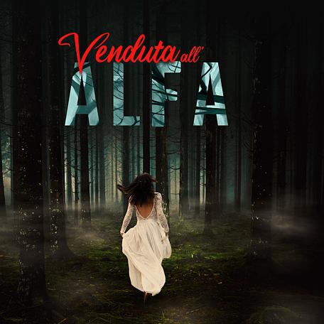 Venduta all'alfa