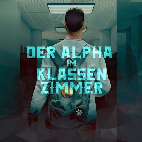 Der Alpha im Klassenzimmer