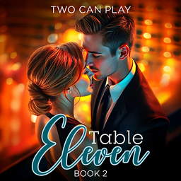 Table Eleven Book 2: Two Can Play