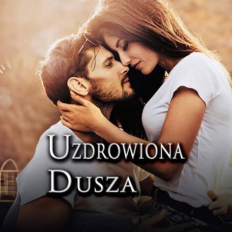 Uzdrowiona dusza