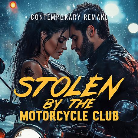 Stolen by the Motorcycle Club