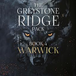 The Greystone Ridge Pack Series: Warwick