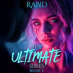 Cover image for The Ultimate Series Book 2: Rabid