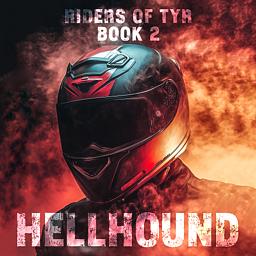 Riders of Tyr 2: Hellhound