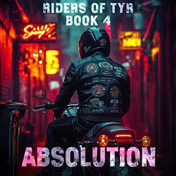 Riders Of Tyr 4: Absolution