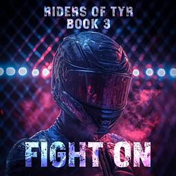Riders of Tyr 3: Fight On