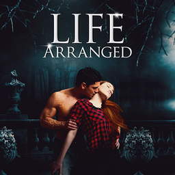 Life Arranged