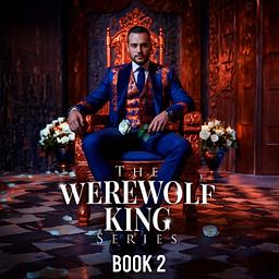 The Werewolf King Series Book 2