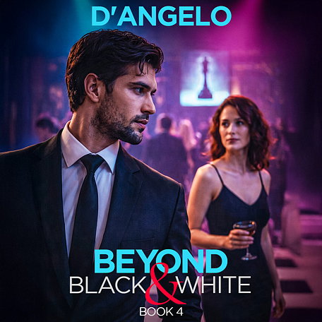 Cover image for Beyond Black & White Book 4: D'Angelo