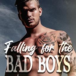 Falling For The Bad Boys