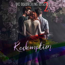 Die Discovering Us Serie 2: Redemption