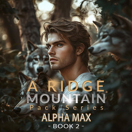 Das Ridge Mountain Rudel 2: Alpha Max (Deutsch)