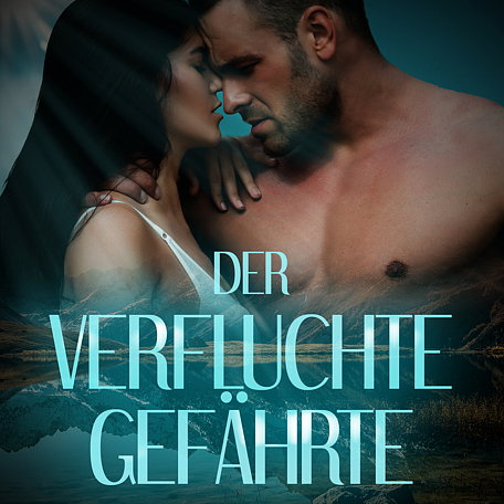Der verfluchte Gefährte