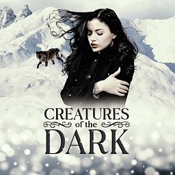 Creatures of the Dark Series