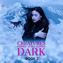 Creatures of the Dark Series Book 2