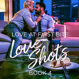 Love Shots 4: Love at First Bite